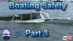 Boating Safety - Part 3